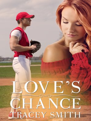 cover image of Love's Chance (Love's Trilogy #3)